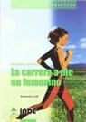 Annemarie Jutel - La carrera a pie en femenino