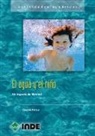 Claudie Pansu - El agua y el niño : un espacio de libertad
