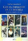 Joaquim Marcoval Castell, Manel Vinyals Allepuz - Con el esperanto en la mochila