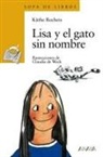 Käthe Recheis, Claudia de Weck - Lisa y el gato sin nombre
