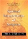 Joel S Goldsmith, Joel S. Goldsmith - Spiritual Interpretation of Scripture
