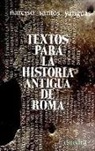 Narciso Santos Yanguas - Textos para la historia antigua de Roma