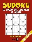 Pete Sinden - Sudoku, El Juego Que Estimula La Mente