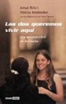 Odelia Ainbinder, Amal Rifa'I - Las dos queremos vivir aquí : una amistad difícil en Jerusalén