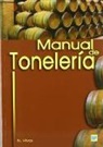 Nicolas Vivas - Manual de tonelería