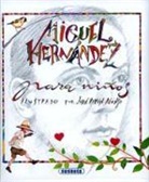 Miguel Hernández - Miguel Hernández para niños