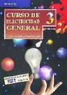 Pablo Alcalde San Miguel - Curso de electricidad general 3