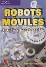 Frederic Giamarchi - Robots móviles : estudio y construcción