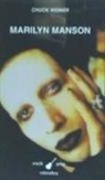 Chuck Weiner - Marilyn Manson