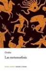 Ovidie, Publio Ovidio Nasón - Las metamorfosis