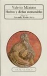 Publio Valerio Máximo - Nueve libros de hechos y dichos memorables
