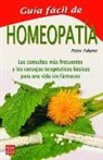 Peter Adams - Guía fácil de homeopatía
