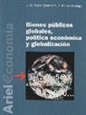 Javier García-Verdugo Sales, José María Marín Quemada - Bienes públicos globales, política económica y globalización