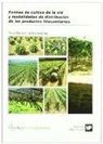 P. Balsaria, A. Scienza - Formas de cultivo de la vid y modalidades de distribución de los productos fitosanitarios