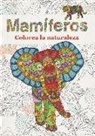 Nacho Ruiz - Mamíferos : colorea la naturaleza