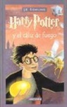 J. K. Rowling - Harry Potter, spanische Ausgabe - 4: Harry Potter y el caliz de fuego. Harry Potter und der Feuerkelch, span. Ausgabe