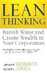 Daniel Jones, Daniel T Jones, Daniel T. Jones, Jones Daniel T., James Womack, James P Womack... - Lean thinking