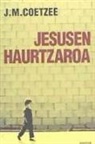 J. M. Coetzee - Jesusen haurtzaroa