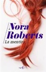 Nora Roberts - La mentira