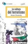 Noam Chomsky - La cultura del terrorismo