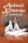 Shoonie Hartwig - Aniceti Kitereza