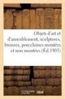 Arthur Bloche, Collectif - Objets d art et d ameublement,