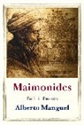 Alberto Manguel - Maimonides