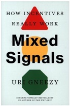 Uri Gneezy - Mixed Signals