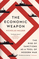 Nicholas Mulder - Economic Weapon