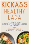 Maury Hafermann, Jacqueline Haskins - Kickass Healthy LADA