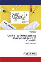 Amlan Mahata, Chiranjit Singha - Online Teaching Learning During Lockdown of Covid19