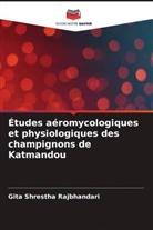 Gita Shrestha Rajbhandari - Études aéromycologiques et physiologiques des champignons de Katmandou