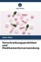 Zakir Khan - Verschreibungspraktiken und Medikamentenverwendung
