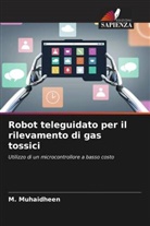 M. Muhaidheen - Robot teleguidato per il rilevamento di gas tossici
