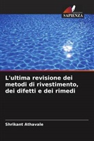 Shrikant Athavale - L'ultima revisione dei metodi di rivestimento, dei difetti e dei rimedi
