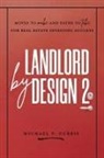 Michael P Currie, Michael P. Currie - Landlord by Design 2