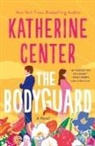 Katherine Center - Bodyguard