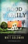 Matt Goldman - Good Family