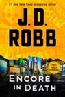 J. D. Robb - Encore in Death
