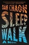 Dan Chaon - Sleepwalk