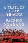 Patrice Nganang, Nganang Patrice - A Trail of Crab Tracks
