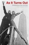 Alice Sedgwick Wohl - As It Turns Out