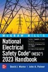 David Marne, Marne David, John Palmer - McGraw Hill's National Electrical Safety Code (NESC) 2023 Handbook