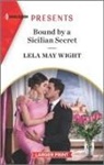 Lela May Wight - Bound by a Sicilian Secret