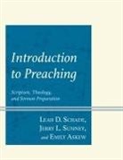 Emily Askew, Leah D. Schade, Leah D. Sumney Schade, Jerry L. Sumney, Sumney Jerry L. - Introduction to Preaching