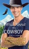 Vicki Lewis Thompson - Wild About the Cowboy