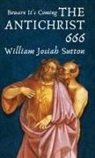 William Sutton - Beware It's Coming The Antichrist 666 Hardcover