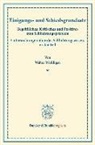 Walter Weddigen, Moritz Julius Bonn, Carl Landauer, Friedrich Lemmer - Einigungs- und Schiedsgrundsatz.