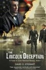 David O. Stewart - The Lincoln Deception (A Fraser and Cook Historical Mystery, Book 1)