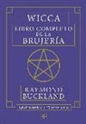 Raymond Buckland - Wicca : libro completo de la brujería